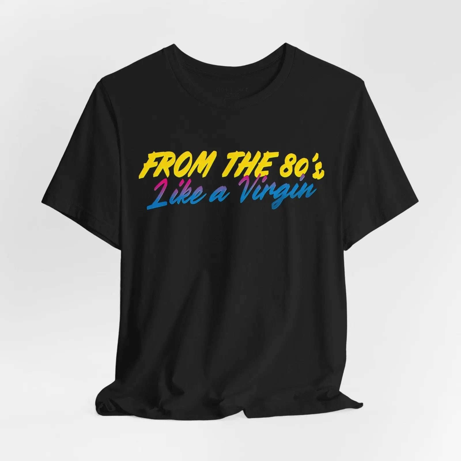 80's Music Like a Virgin Pop Cult Women's Funny T-Shirt - Black - S solert
