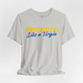 80's Music Like a Virgin Pop Cult Women's Funny T-Shirt - Silver - L solert