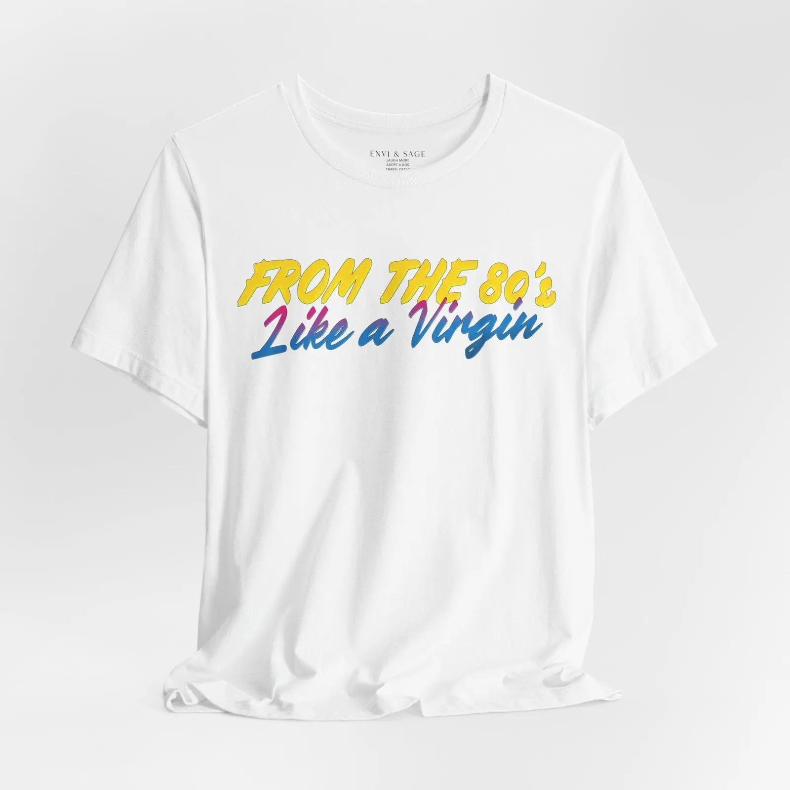 80's Music Like a Virgin Pop Cult Women's Funny T-Shirt - White - M solert